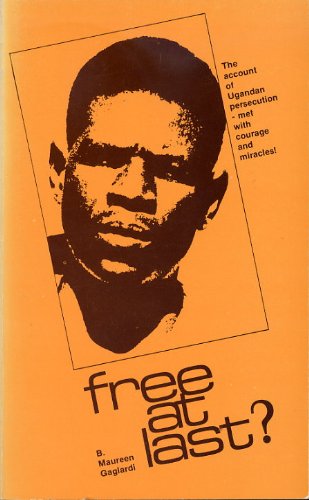 Free at Last? B000Y18N36 Book Cover