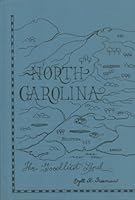 History of North Carolina for the youth: The goodliest land B0006WP4TY Book Cover