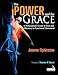 The Power and the Grace: A Professional's Guide to Ease and Efficiency in Functional Movement