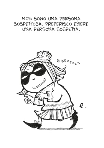 La Bambina Filosofica. Come Rendersi Impopolari - 6
