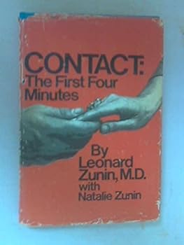 Hardcover Contact: the first four minutes, by Leonard M Zunin (1972-05-03) Book