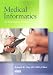 Medical Informatics: An Executive Primer