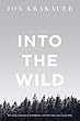 セール中のKindle本3：Into the Wild: The true story of a fatal journey into the harsh Alaskan wilderness (English Edition)