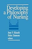 Developing a Philosophy of Nursing