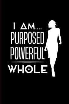 I am Purposed, Powerful and WHOLE Planner