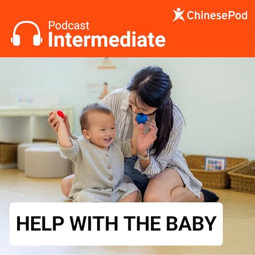 Intermediate | Help with the Baby