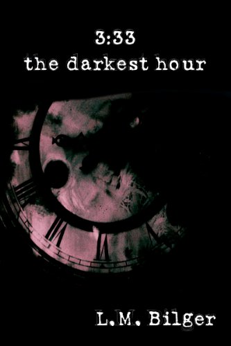 The Darkest Hour (3:33 Book 1)
