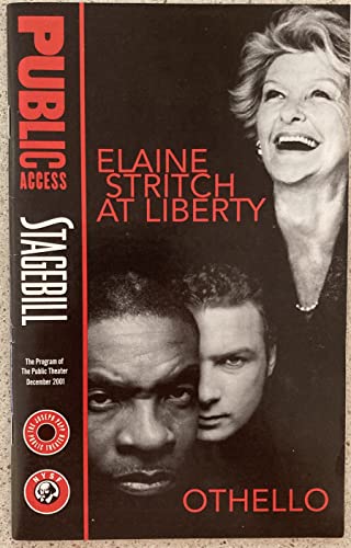 December 2001 Playbill from Elaine Stritch At Liberty at the Joseph Papp Public Theater/New York Shakespeare Festival at the Joseph Papp Public Theater/Newman Theater starring Elaine Stritch Constructed by John Lahr and Reconstructed by Elaine Stritch
