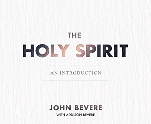 The Holy Spirit: An Introduction