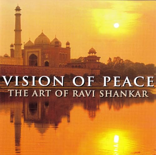 Vision Of Peace - The Art Of Ravi Shankar (2 CD)