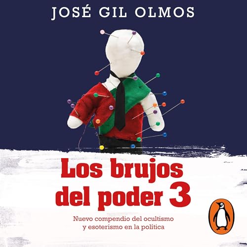 José Gil Olmos's Los brujos del poder episode artwork