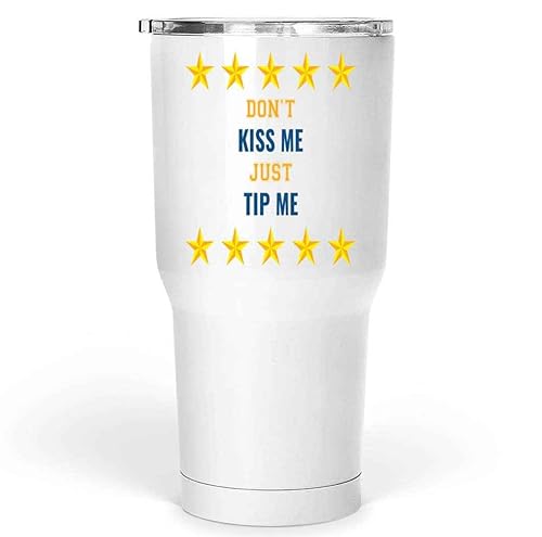Irish Bartender Humorous Gift, Saint Patrick's Day Present for Girlfriend - Don't Kiss Me Tip Me, Funny Saying Large 30 Oz White Stainless Steel