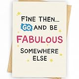 Funny Leaving Card for Coworker, Retirement Going Away Card for Coworker, Farewell Cards for Friend, Gift for Colleague Leaving, Be Fabulous Somewhere Else
