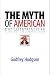 The Myth of American Exceptionalism