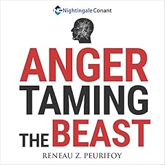 Couverture de Anger: Taming the Beast