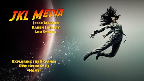 The Expanse S2E5 "Home" Podcast Review | Miller & Julie's Tragic, Beautiful Ending