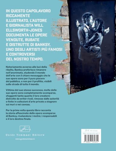 I Capolavori Perdurti Di Banksy. Alla Scoperta Delle Sue Opere Svanite - 2