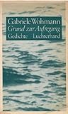 Grund zur Aufregung.: Gedichte. - Gabriele Wohmann 