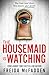 Freida McFadden Collection 5 Books Set (The Housemaid Is Watching, The Teacher, The Inmate, The Perfect Son & One by One)
