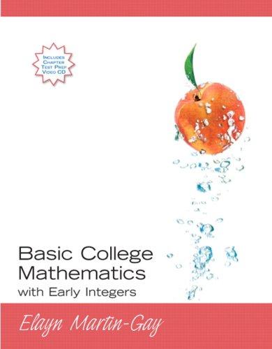 Basic College Mathematics with Early Integers Value Package (includes MyMathLab/MyStatLab Student Access Kit)