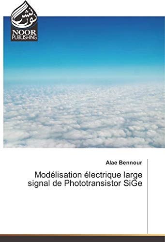 Modélisation électrique large signal de Phototransistor SiGe