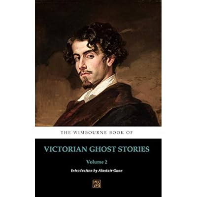 The Wimbourne Book of Victorian Ghost Stories