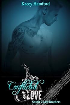 Paperback Conflicted Love (South Coast Brothers) Book