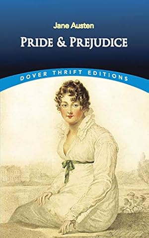 Pride and Prejudice (Dover Thrift Editions: Classic Novels)