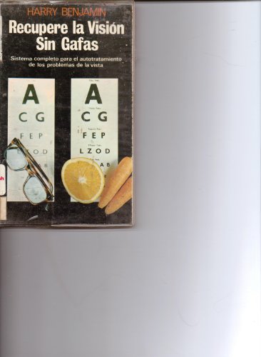 Recupere la visión sin gafas [Spanish] 847166660X Book Cover
