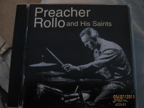 Preacher Rollo & His Saints