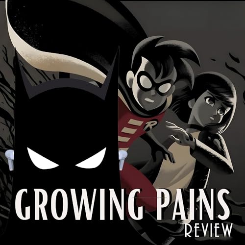 Growing Pains Review (w/ the Voice of Robin - Mathew Valencia)