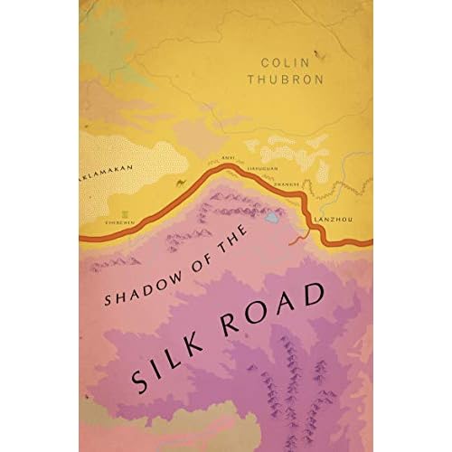 Shadow of the Silk Road: (Vintage Voyages)