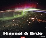 weltall erde mensch 1956  Himmel und Erde Kalender 2022 - Weltraum - mit ausführlichen Texten - Wandkalender mit Monatskalendarium & den wichtigsten Himmelsereignissen - 12 Farbfotos - 55 x 46 cm
