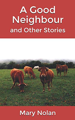 A Good Neighbour and Other Stories