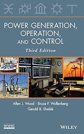 Power Generation, Operation, and Control 3rd Edition book cover