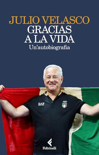 Gracias a la vida: Un'autobiografia