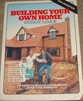 Building Your Own Home 0907061982 Book Cover