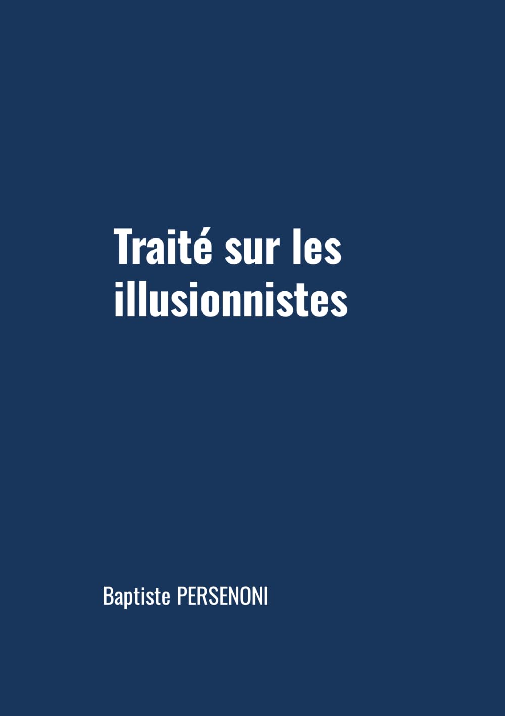 Traité sur les illusionnistes
