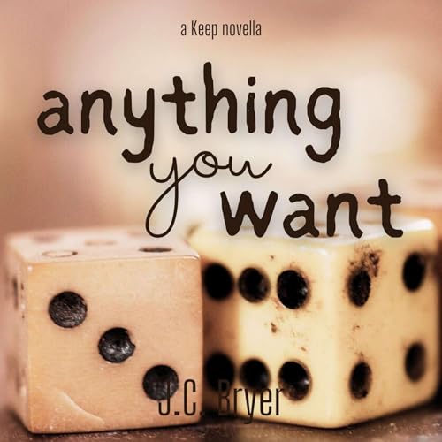 Anything You Want Audiolivro Por J. C. Bryer capa