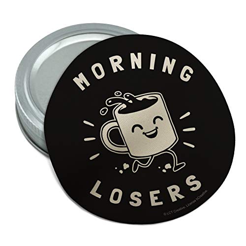 Morning Losers Coffee Cup Funny Humor Round Rubber Non-Slip Jar Gripper Lid Opener