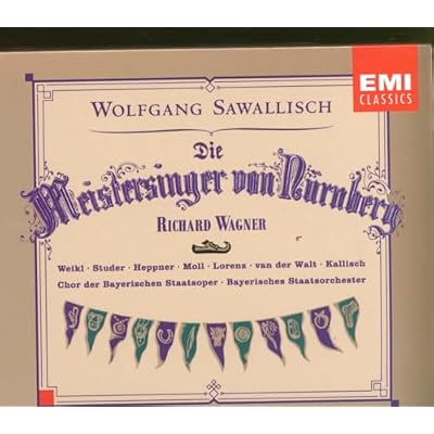 Wagner: Die Meistersinger von N&uuml;rnberg