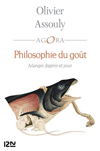 Télécharger Philosophie du goût. Manger, digérer et jouir PDF