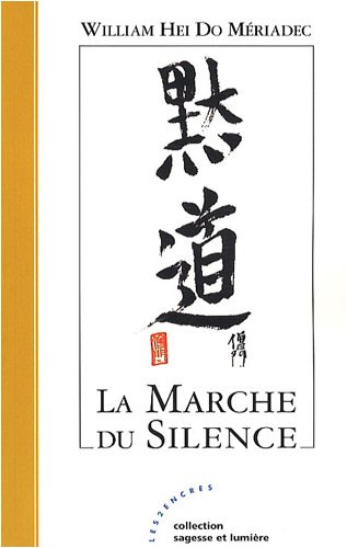 Télécharger La Marche du Silence livre En ligne