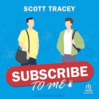 Subscribe to Me Audiobook By Scott Tracey cover art