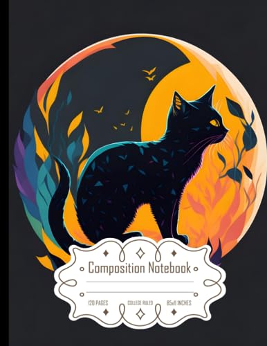 Composition Notebook College Ruled: Silhouette Cat with Full Moon Design, Cute and Quirky T-Shirt Art, Size 8.5x11 Inches, 120 Pages