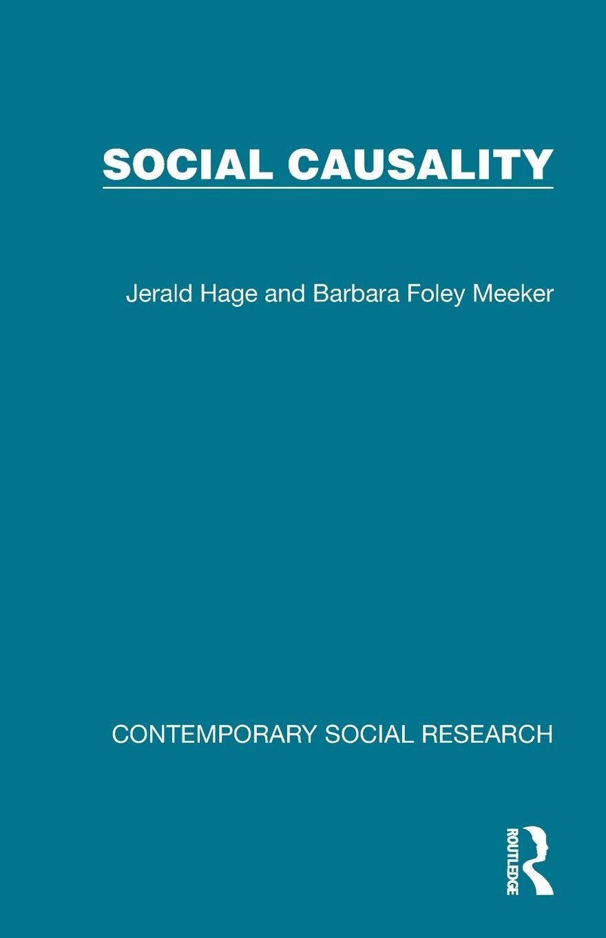 Social Causality (Contemporary Social Research)