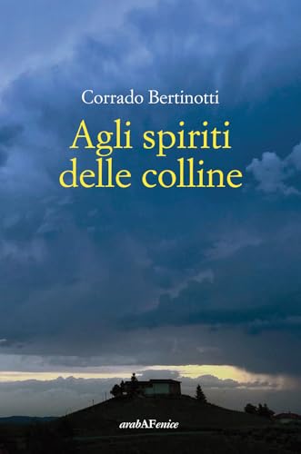 Agli Spiriti Delle Colline