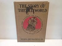 The Story Of The Old World The Course Of Empire Takes Its Way Westward B08CHNXY4C Book Cover