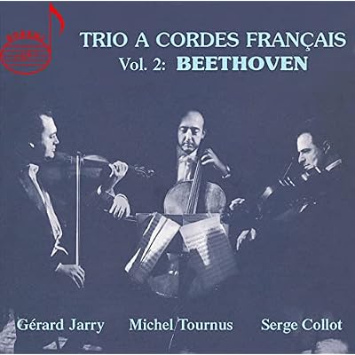Ludwig van Beethoven: Trio A Cordes Fran?ais, Volume 2