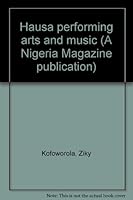 Hausa performing arts and music 9781730412 Book Cover